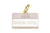 Good Girl Enamel Charm / ID Tag (Free Custom Engraving) Charms Two Tails 