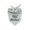 Big Sister Dog Bandana Bandana The Paws