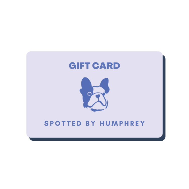 Spotted By Humphrey Gift Card Gift Card Spotted By Humphrey